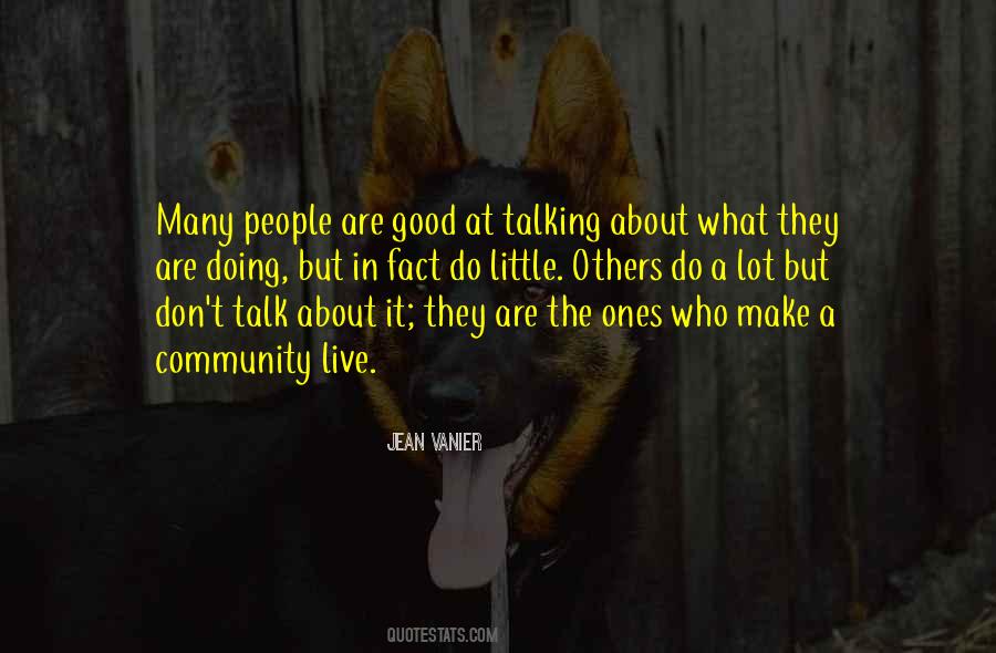 Quotes About Talking The Talk #343504