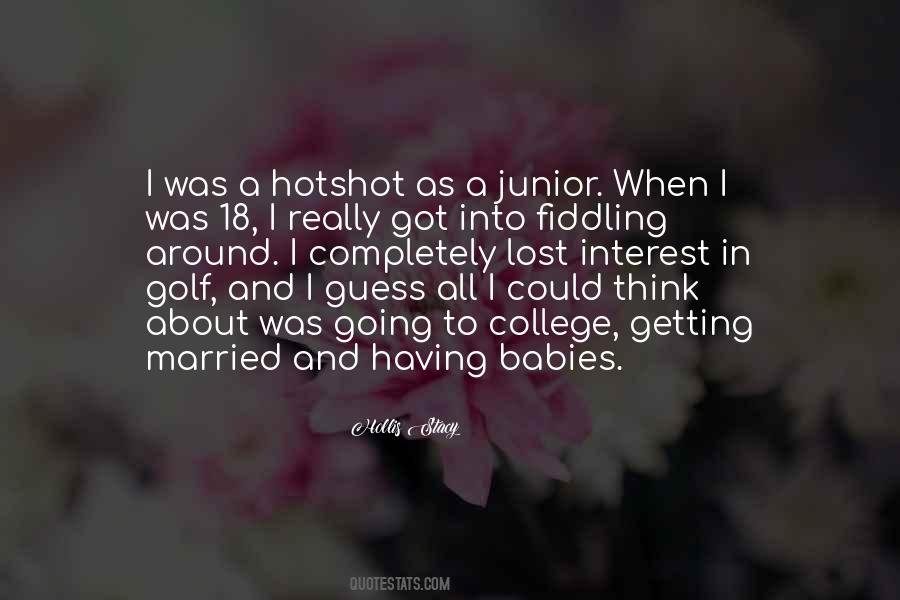 I Was Getting Married Quotes #781793