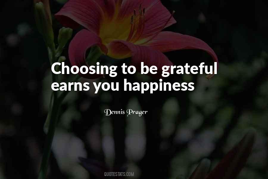 Dennis Prager Happiness Quotes #351757