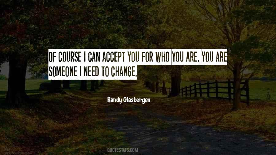 Accept You Quotes #1056772