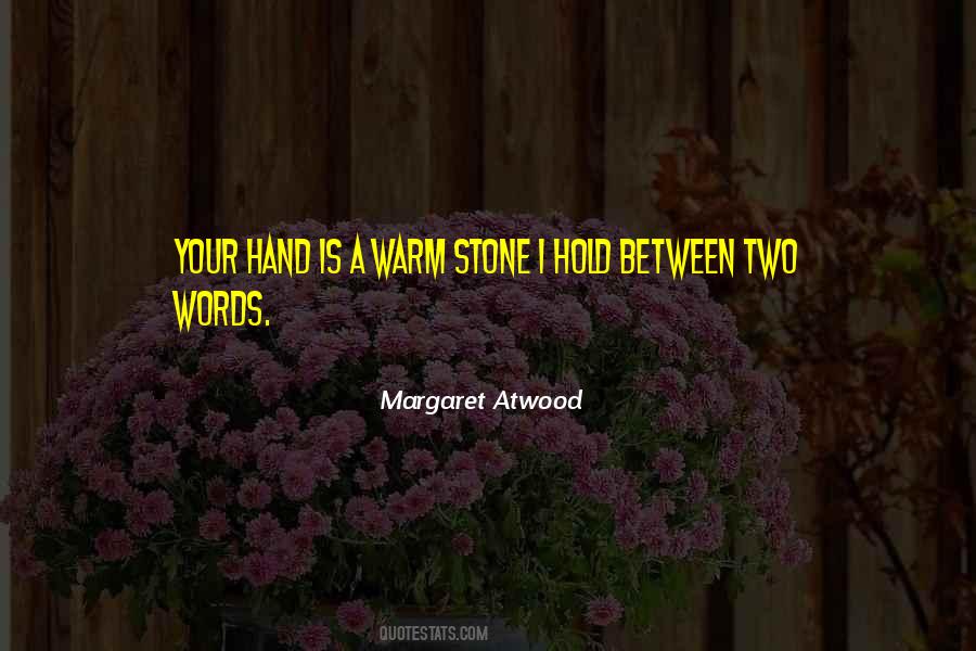 Warm Words Quotes #1138582