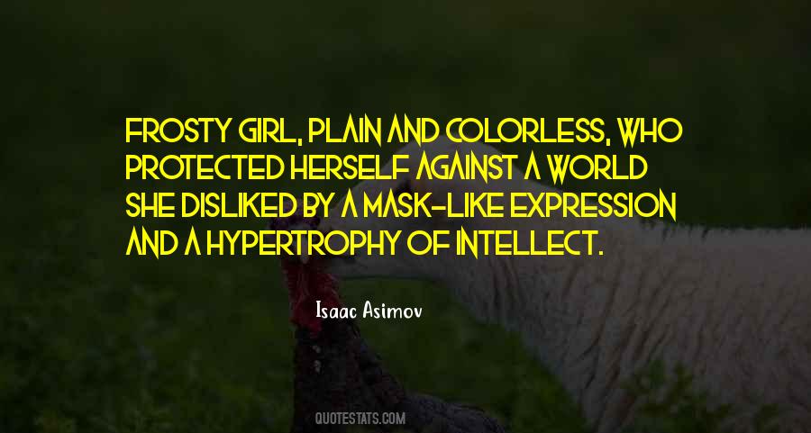 Mask Girl Quotes #571938