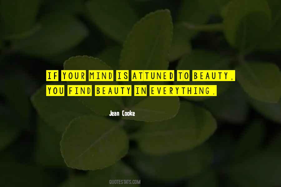 Find The Beauty In Everything Quotes #60363