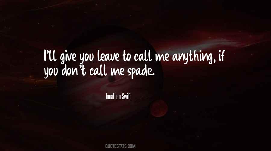 Don't Call Me Quotes #1336392