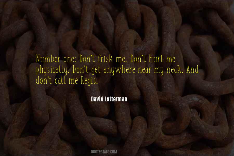 Don't Call Me Quotes #368029