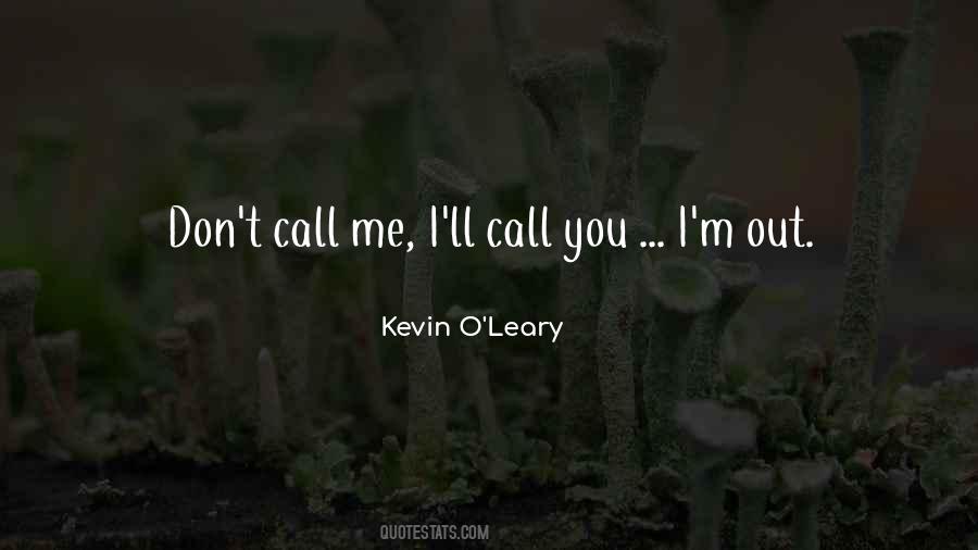 Don't Call Me Quotes #516026