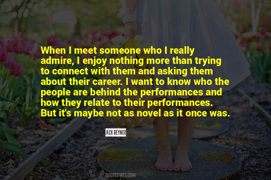 I Know I Know Nothing Quotes #205649
