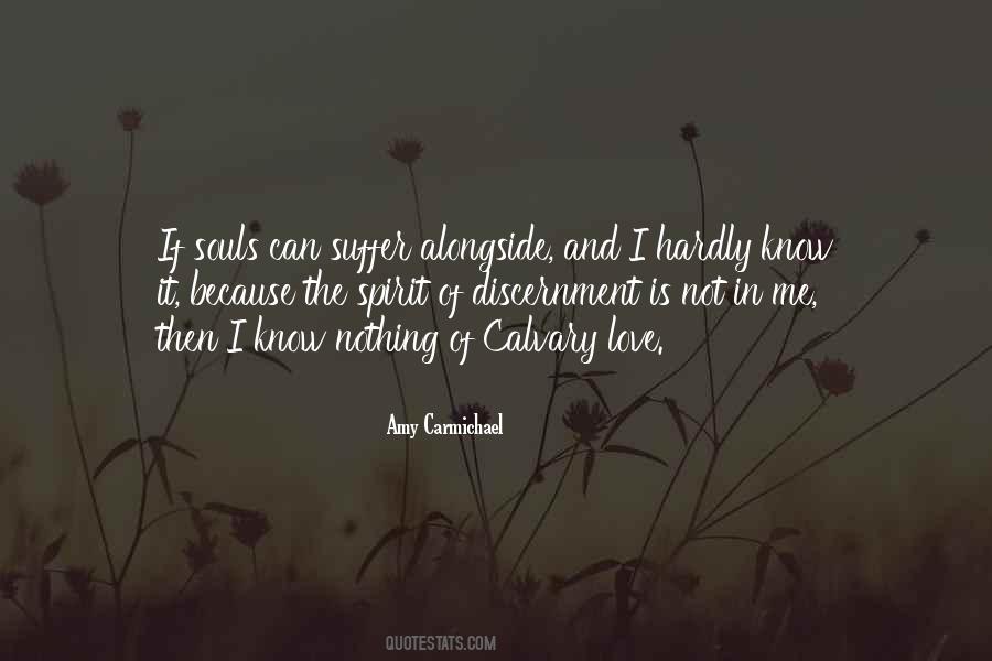 I Know I Know Nothing Quotes #539464