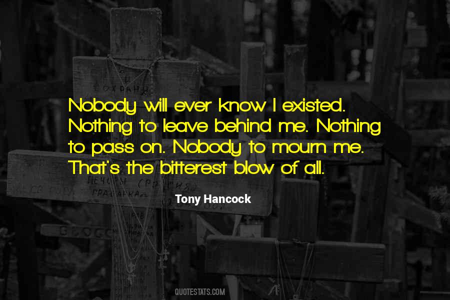 I Know I Know Nothing Quotes #84433