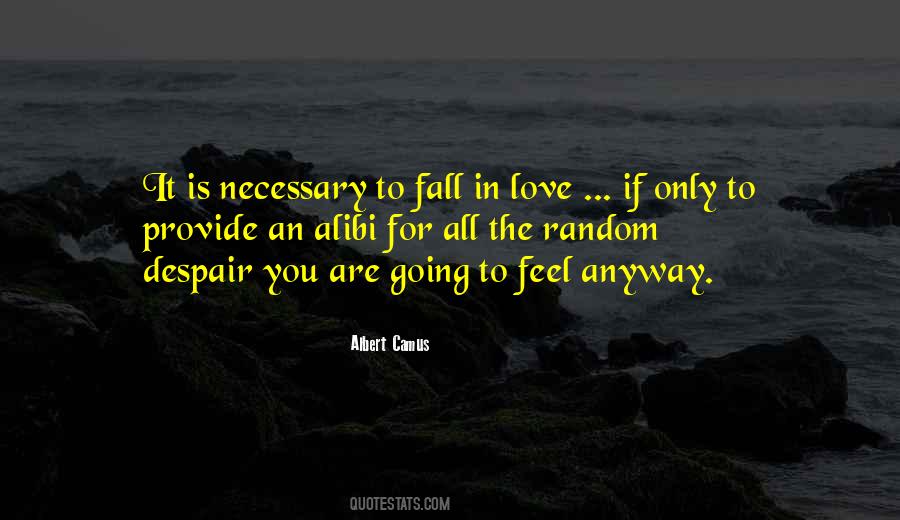 You Feel Love Quotes #85963