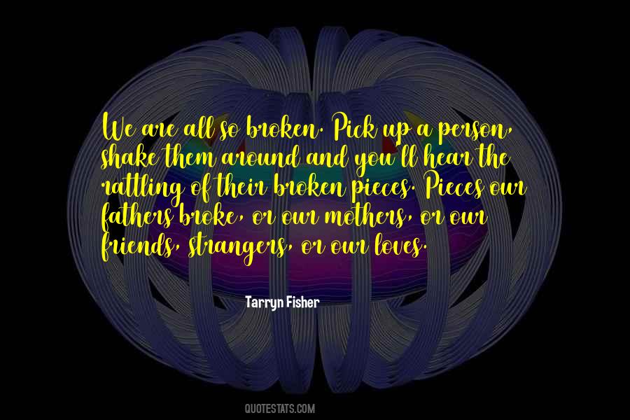 We Are All Strangers Quotes #1699265