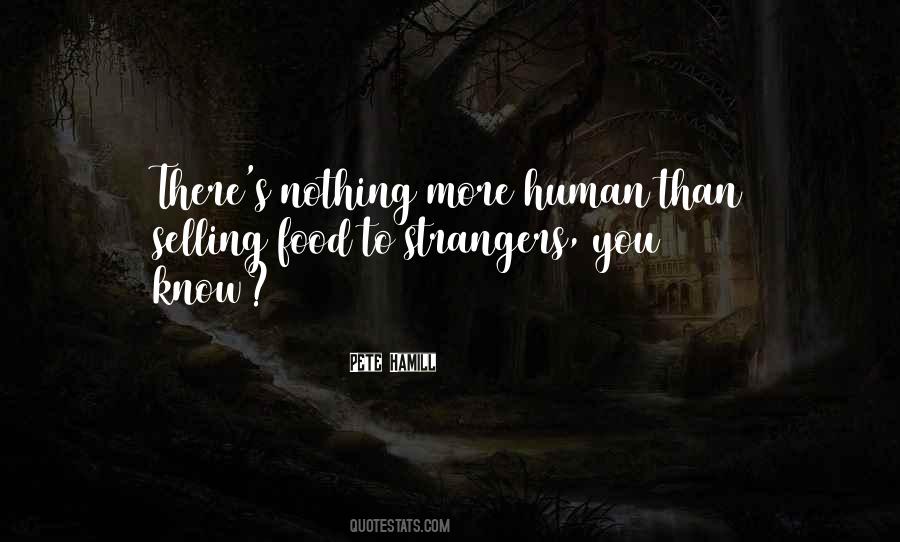 We Are All Strangers Quotes #47188