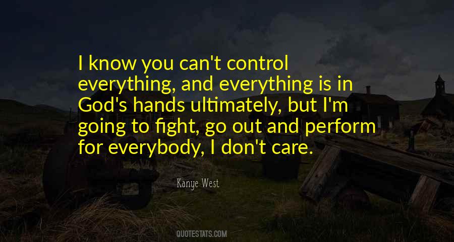 I Know You Can Quotes #1168578
