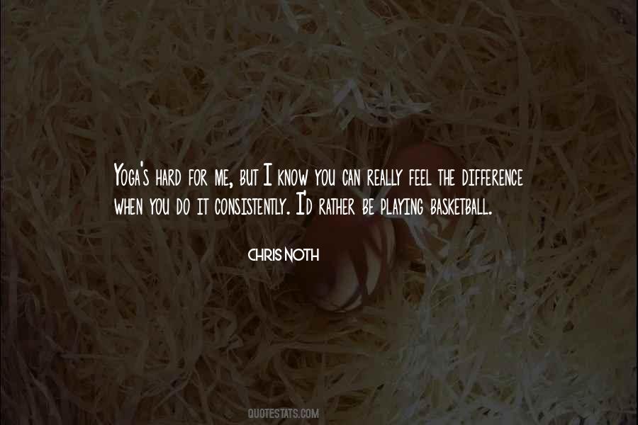 I Know You Can Quotes #1307161