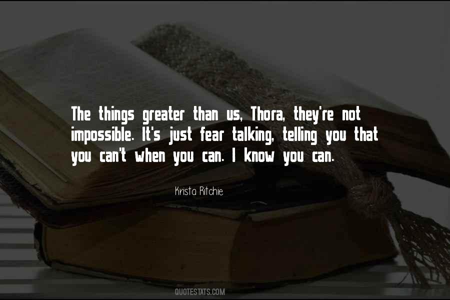 I Know You Can Quotes #1508881
