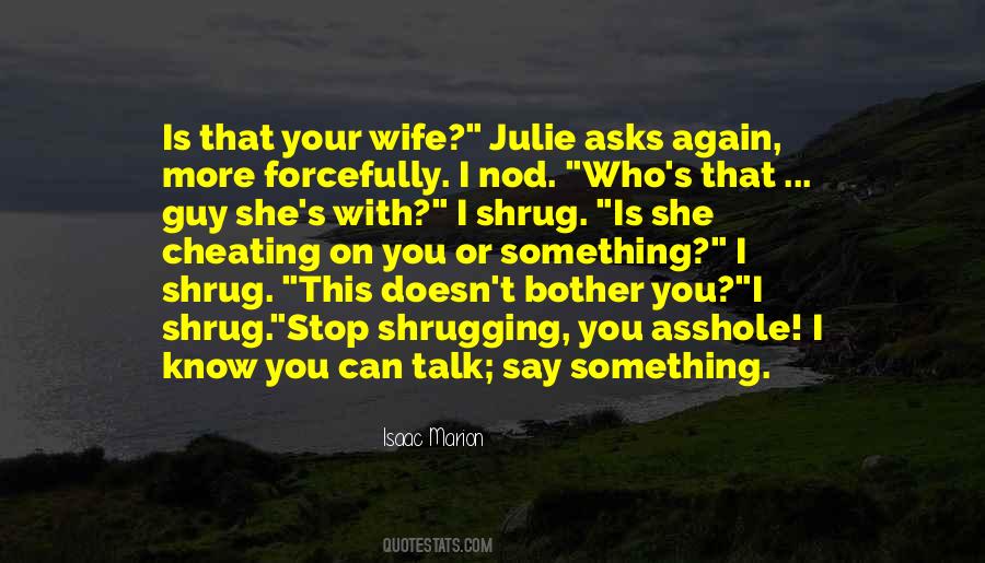 I Know You Can Quotes #570190