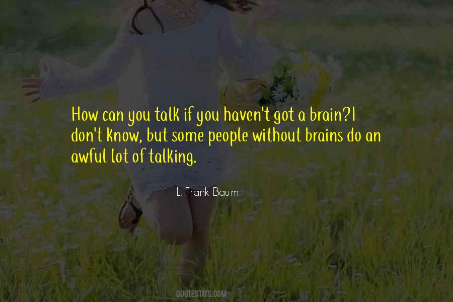 I Know You Can Quotes #73886