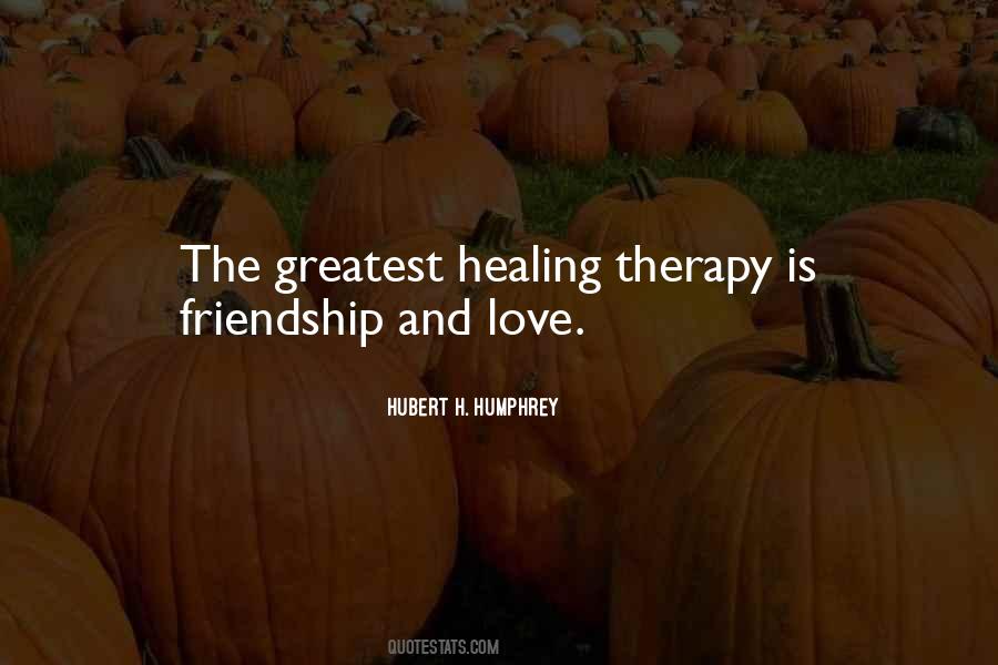 Love Is Healing Quotes #1040034
