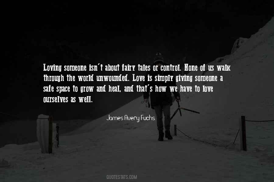 Love Is Healing Quotes #658280