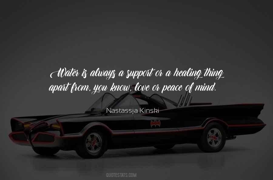 Love Is Healing Quotes #804814