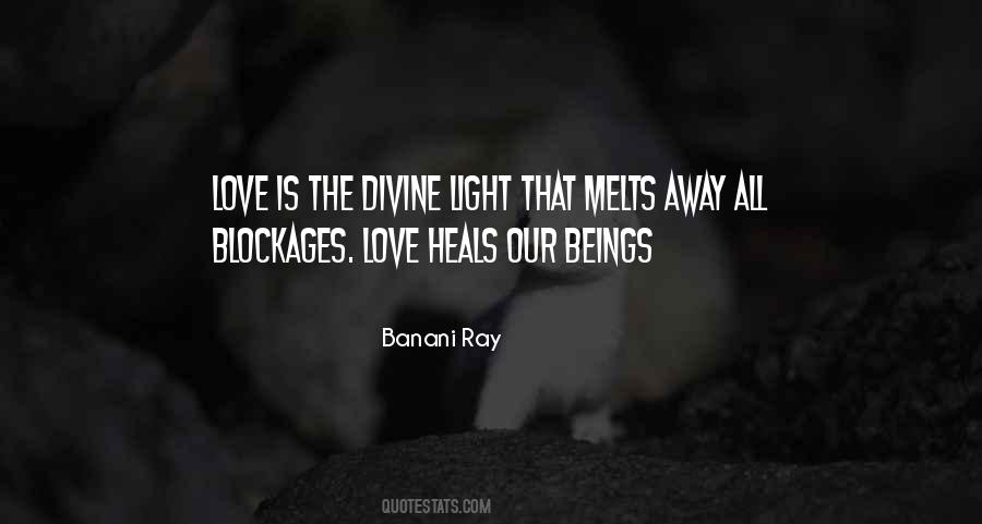 Love Is Healing Quotes #895152
