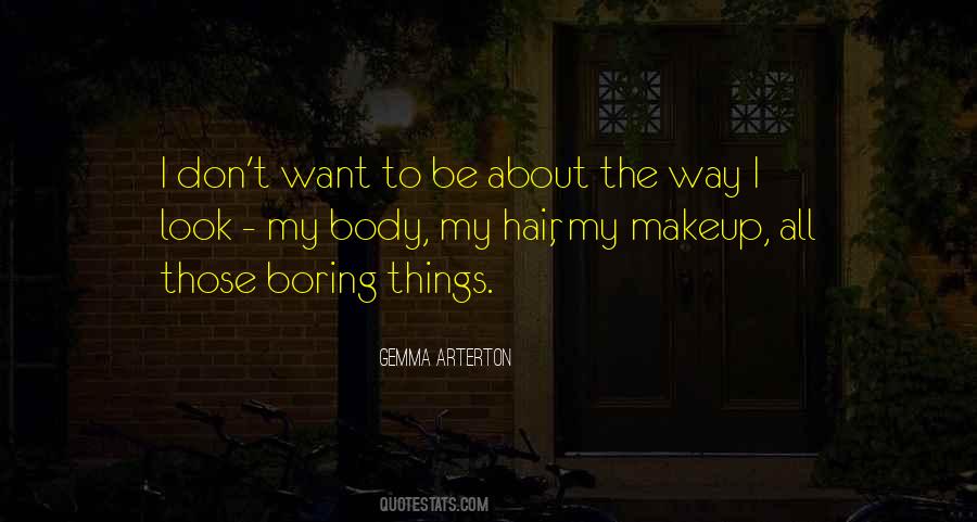 Hair Makeup Quotes #1576389