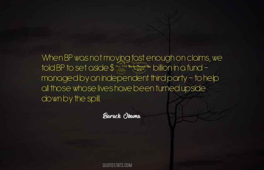 Not Going Fast Enough Quotes #1495322