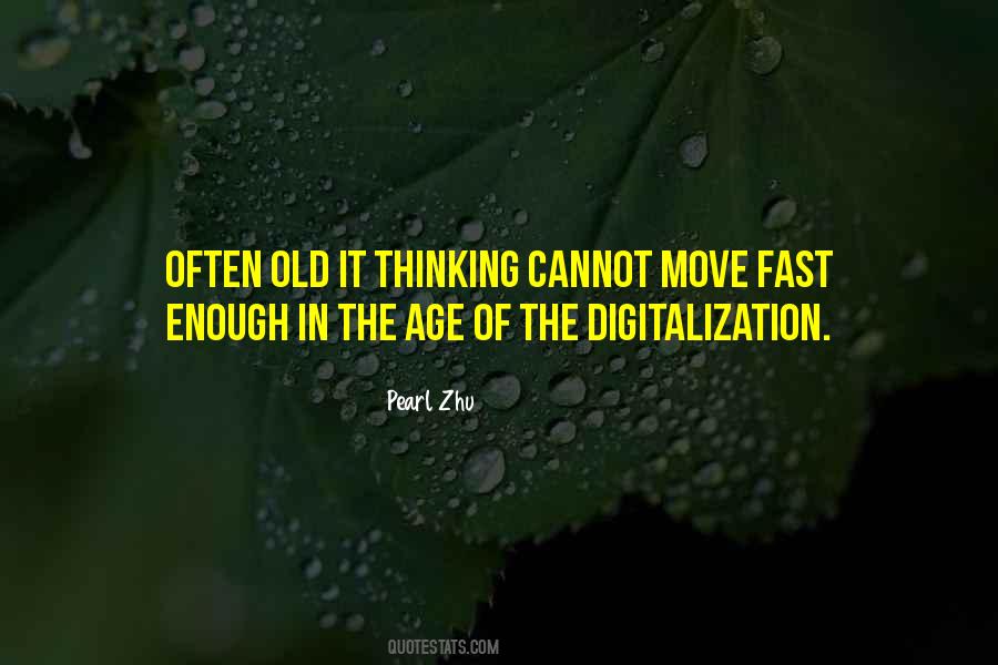 Not Going Fast Enough Quotes #58540
