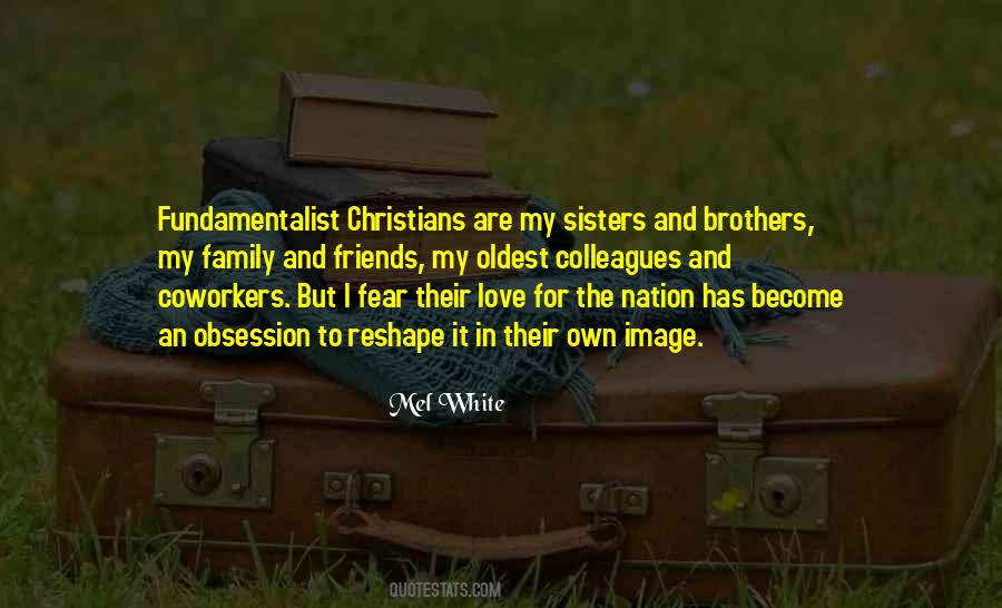 Christian Brother Quotes #1841281