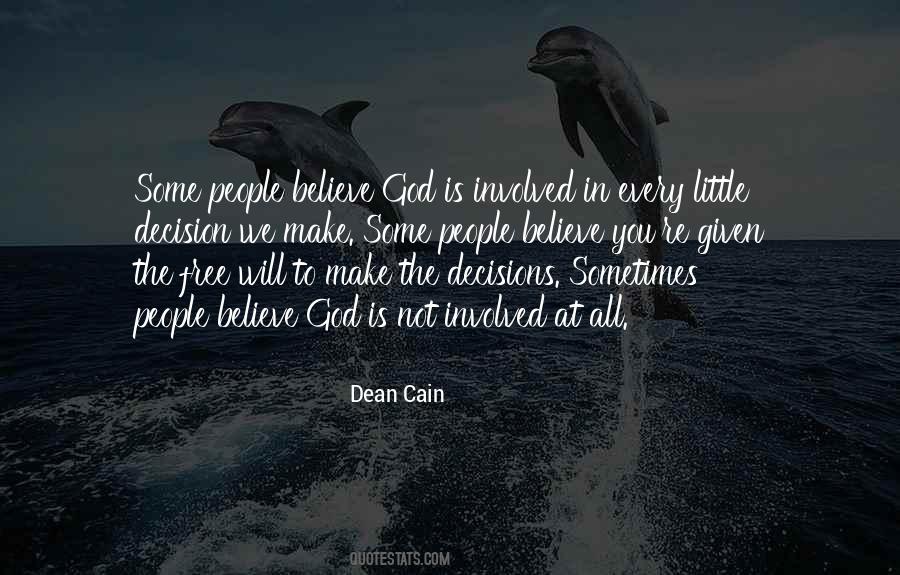 When God Is Involved Quotes #398770