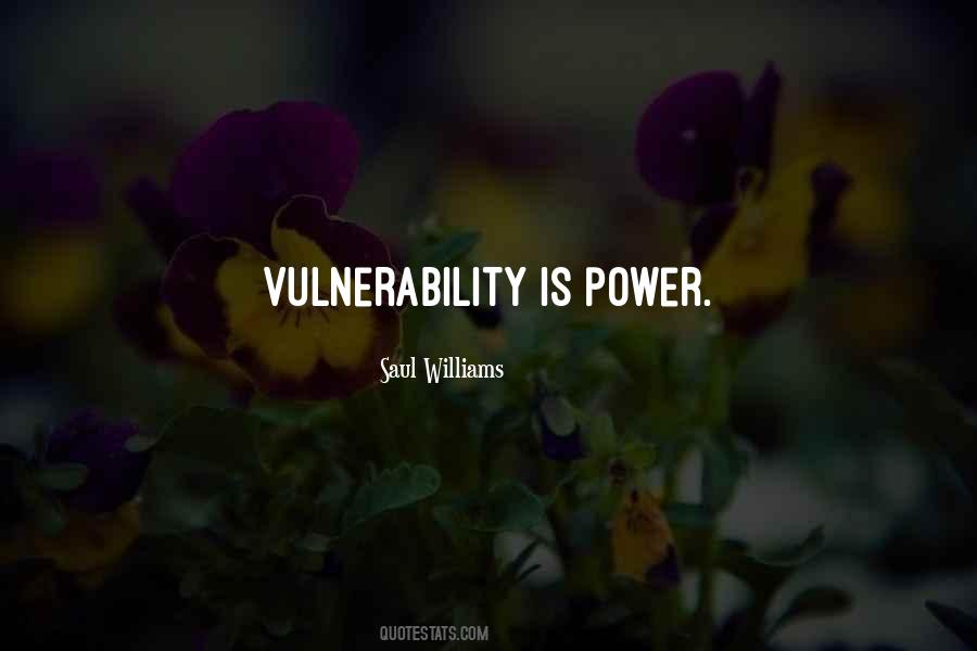 Vulnerability Is Power Quotes #1647051