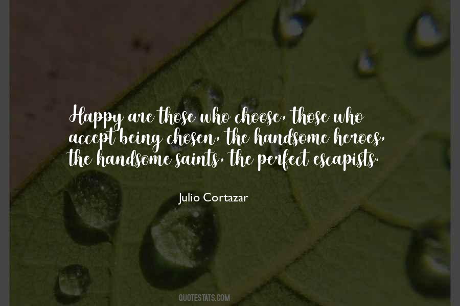 Being Happy Is A Choice Quotes #624865