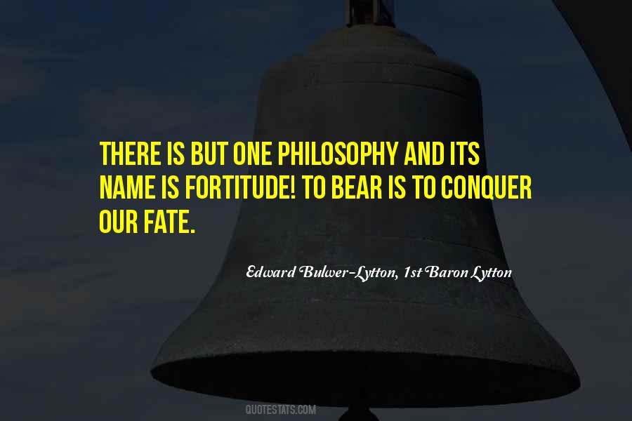 Fate Philosophy Quotes #1079939