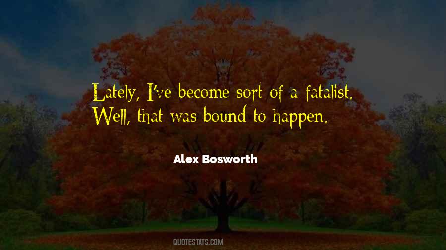 Fate Philosophy Quotes #1546075