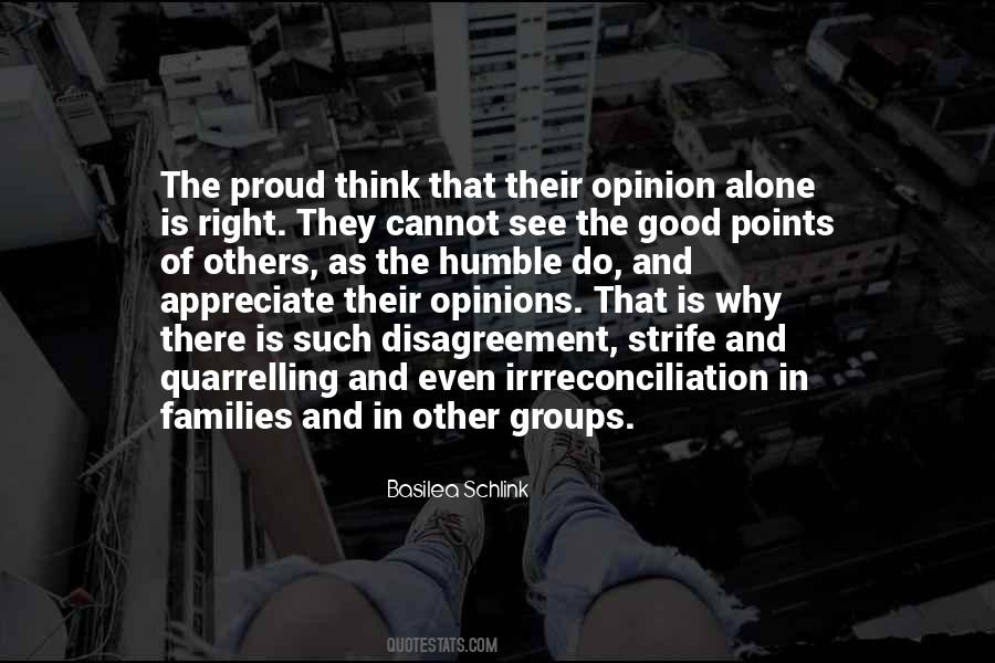 The Opinion Of Others Quotes #1355030