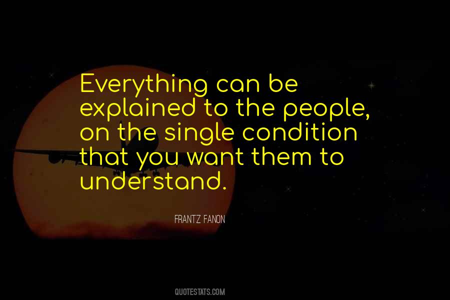 Everything Is Explained Quotes #1098582