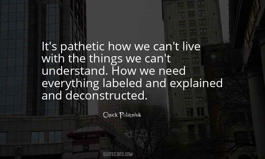 Everything Is Explained Quotes #559711