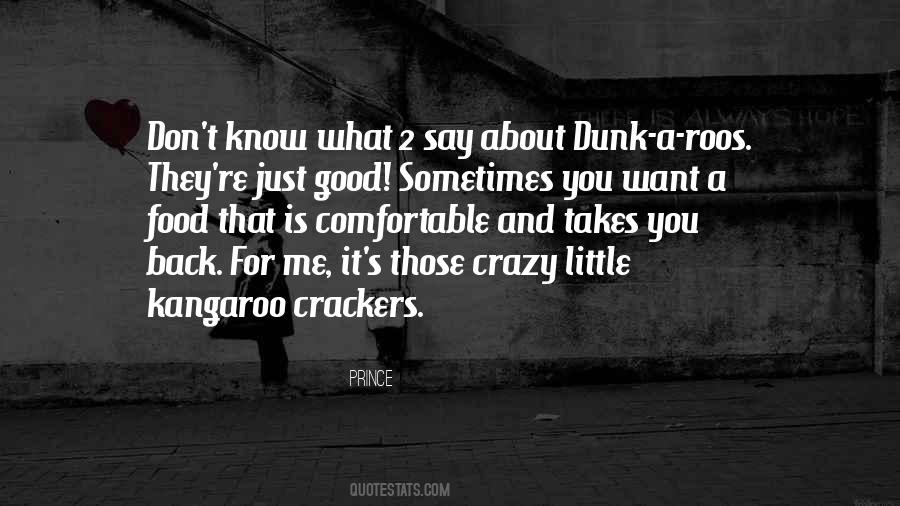 Good Crazy Quotes #1765511