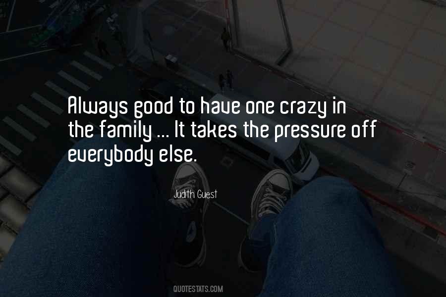 Good Crazy Quotes #361535