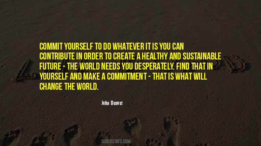 Commit To Change Quotes #386962