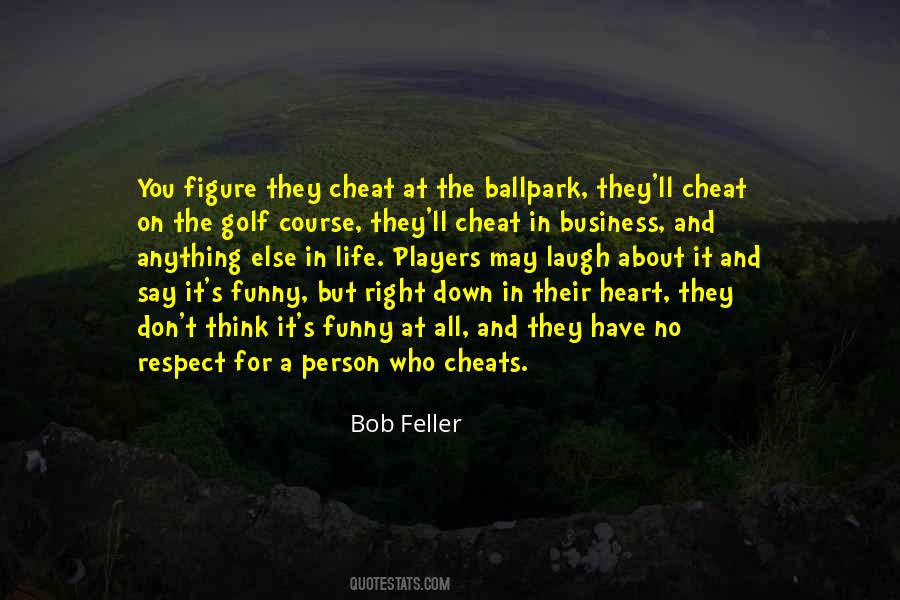 Don't Cheat Quotes #260019