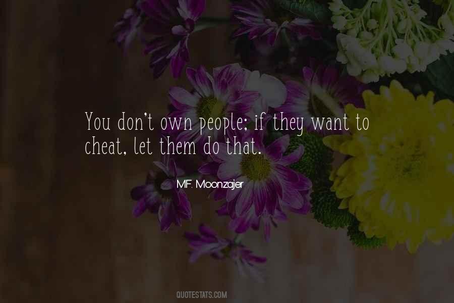 Don't Cheat Quotes #692682