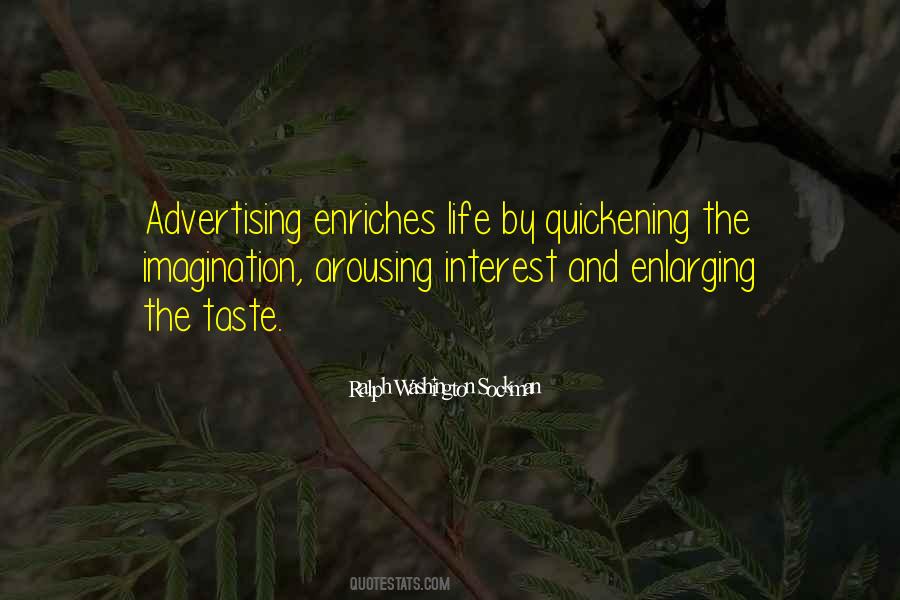 Imagination Without Taste Quotes #1024703