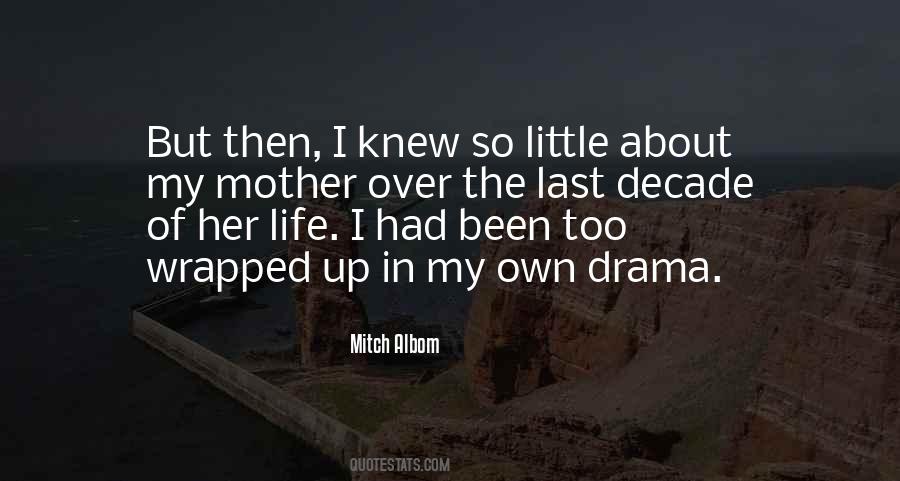 Over Drama Quotes #1764575