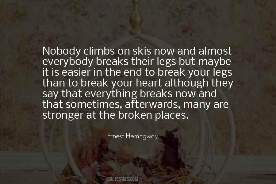 You Cant Break A Broken Heart Quotes #759749
