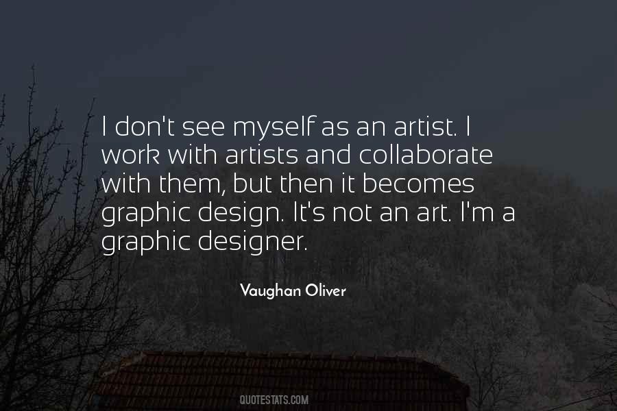 Graphic Art Quotes #1038436