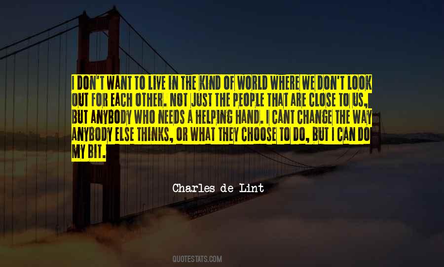 Don't Come Close To Me Quotes #107645