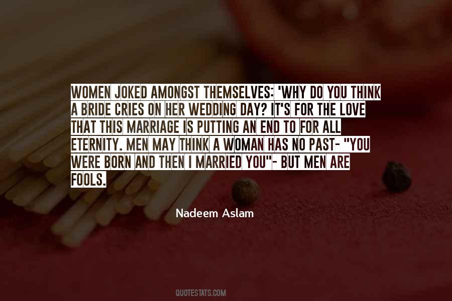 Bride Love Quotes #1397621