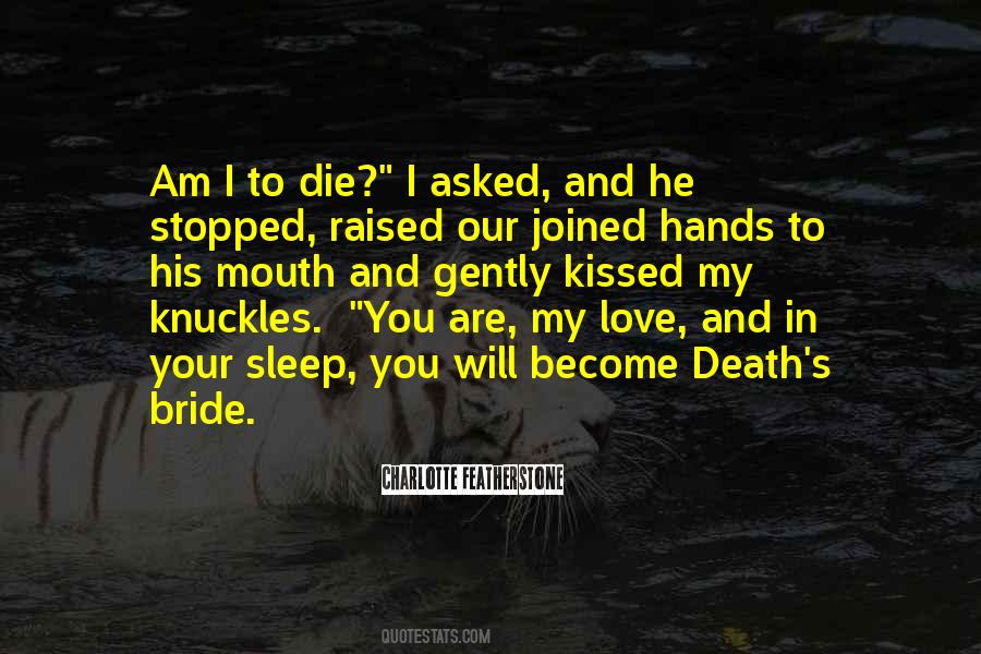 Bride Love Quotes #1877444