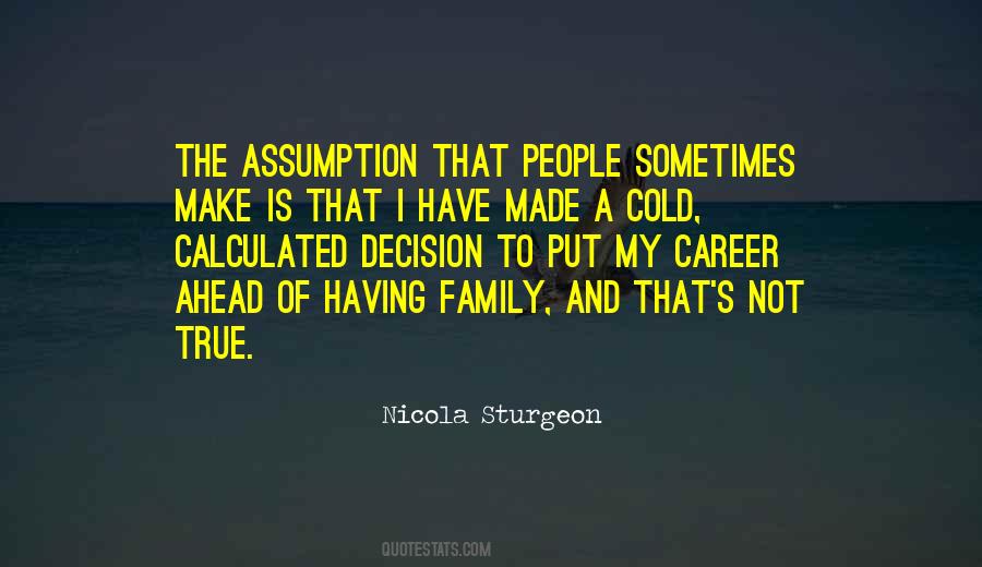 Not Having A Family Quotes #1240180